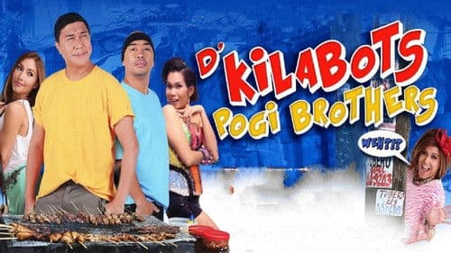 D' Kilabots Pogi Brothers Weh?!? Bild 1