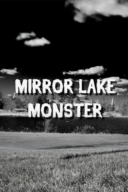 Mirror Lake Monster