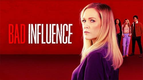 Bad Influence Bild 3