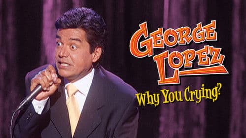 George Lopez: Why You Crying? Bild 2