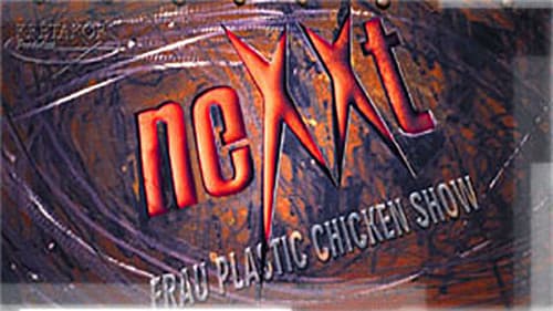 Nexxt - Frau Plastic Chicken Show Bild 1