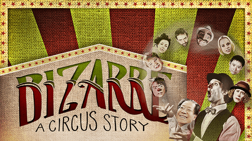 Bizarre: A Circus Story Bild 1