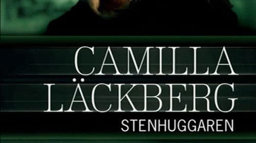 Camilla Läckberg 03 - Stenhuggaren Bild 2