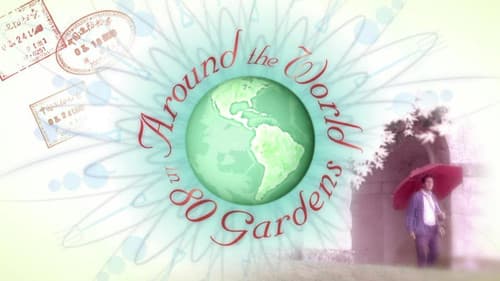 Around the World in 80 Gardens Bild 1