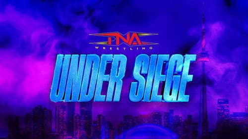 TNA Under Siege 2025 Bild 1