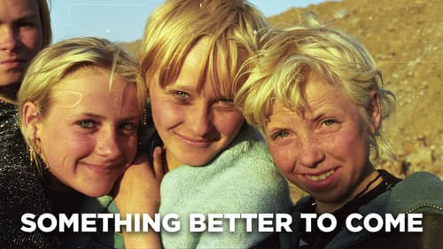 Something Better to Come Bild 3