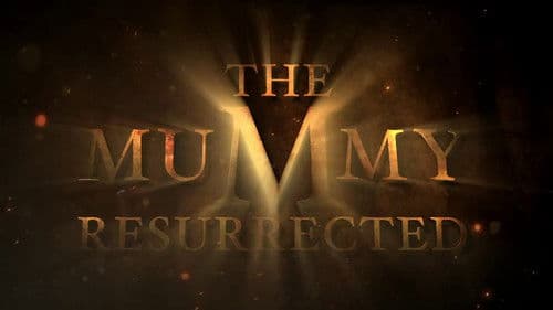 The Mummy Resurrected Bild 2
