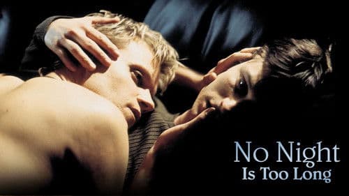 No Night Is Too Long Bild 3