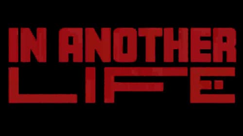 In Another Life Bild 1