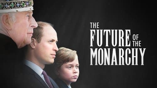 The Future of the Monarchy Bild 1