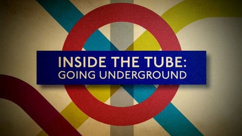 Inside the Tube: Going Underground Bild 2