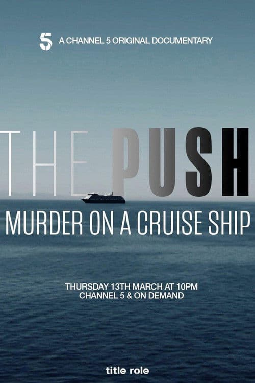 The Push: Murder on a Cruise Ship