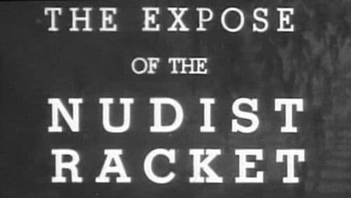 The Expose of the Nudist Racket Bild 1