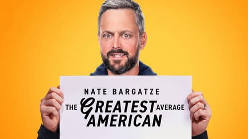 Nate Bargatze: The Greatest Average American Bild 2