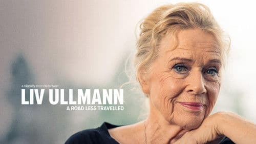 Liv Ullmann: A Road Less Travelled Bild 1