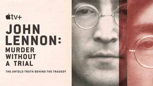 John Lennon: Murder Without a Trial Bild 7