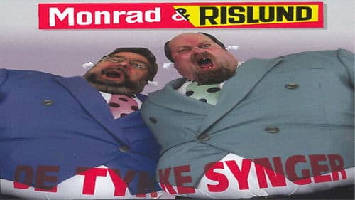 Monrad & Rislund: De Tykke Synger Bild 1