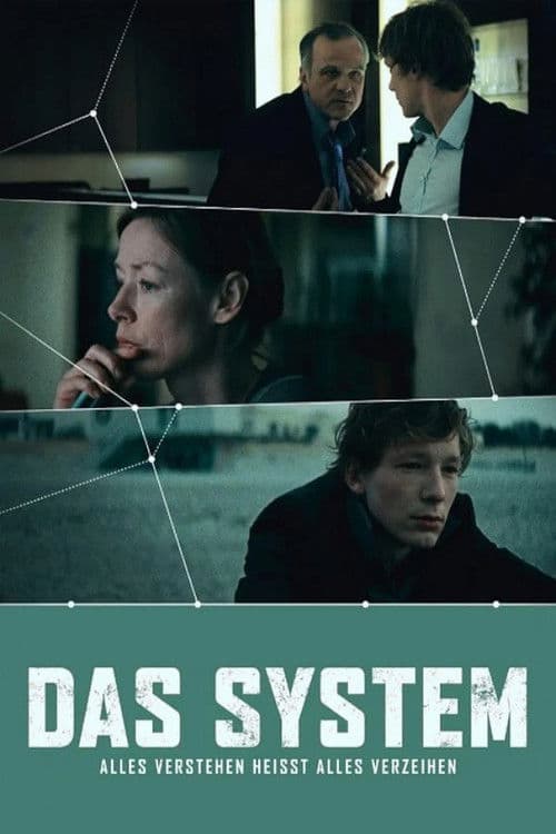 Das System - Alles verstehen heißt alles verzeihen