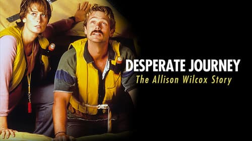 Desperate Journey: The Allison Wilcox Story Bild 1
