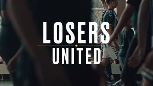Losers United Bild 1