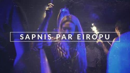 Sapnis par Eiropu Bild 1