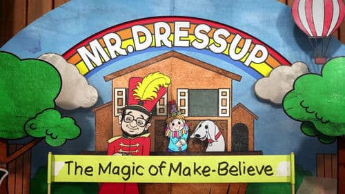 Mr. Dressup: The Magic of Make Believe Bild 6