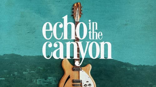Echo in the Canyon Bild 5
