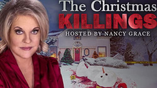 The Christmas Killings Hosted by Nancy Grace Bild 1