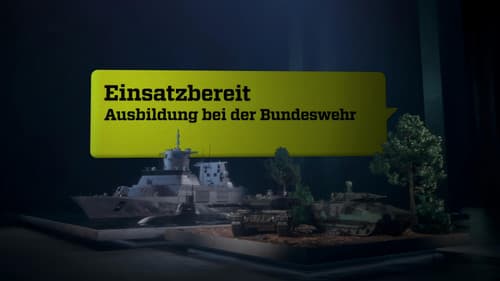 Einsatzbereit - Ausbildung bei der Bundeswehr Bild 2