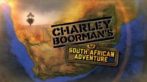 Charley Boorman's South African Adventure Bild 1
