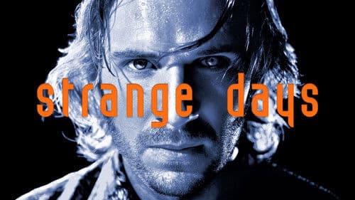 Strange Days Bild 6