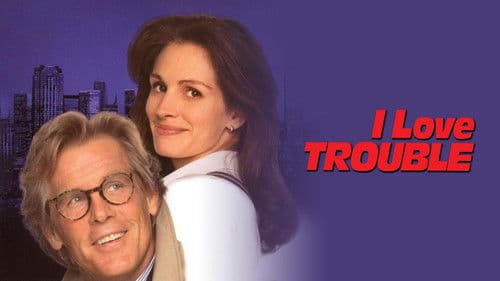 I Love Trouble - Nichts als Ärger Bild 6