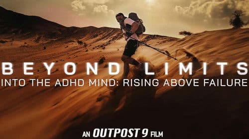 Beyond Limits: Into the ADHD Mind: Rising Above Failure Bild 1