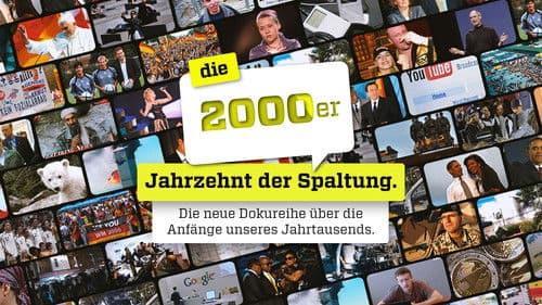Die 2000er - Jahrzehnt der Spaltung Bild 1