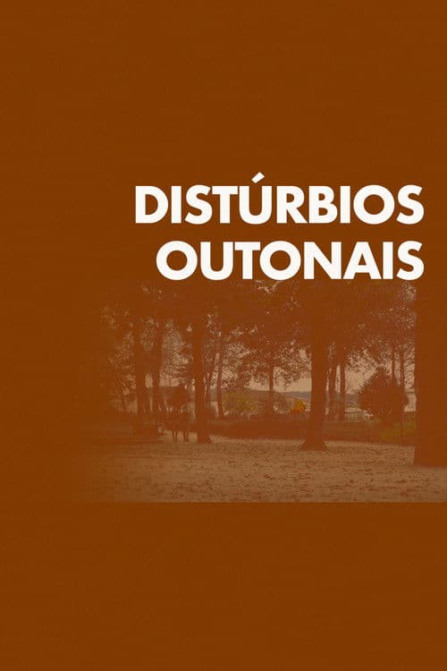 Distúrbios Outonais