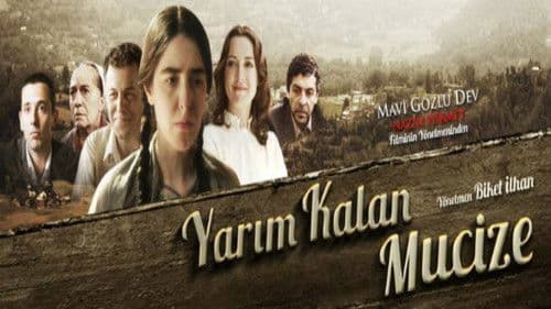 Yarım Kalan Mucize Bild 3