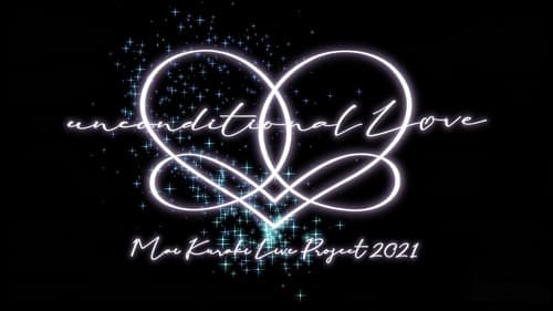 Mai Kuraki Live Project 2021 “unconditional L♡VE” Bild 1