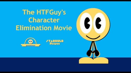 The HTFGuy's Character Elimination Movie Bild 1