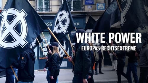 White Power: Europas Rechtsextreme Bild 3