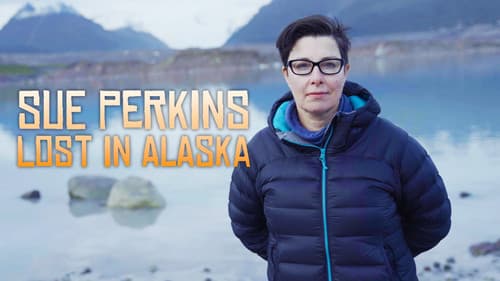 Sue Perkins: Lost In Alaska Bild 3