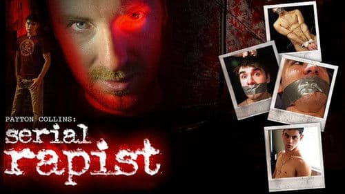 Payton Collins: Serial Rapist Bild 2