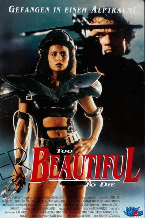 Too Beautiful to Die