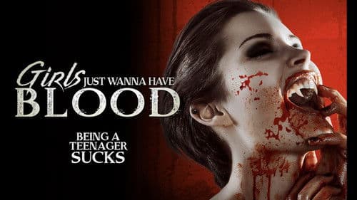 Girls Just Wanna Have Blood Bild 1