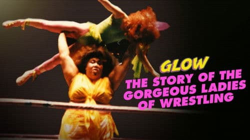 GLOW: The Story of The Gorgeous Ladies of Wrestling Bild 2