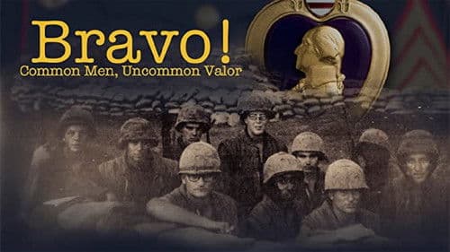 Bravo! Common Men, Uncommon Valor Bild 1