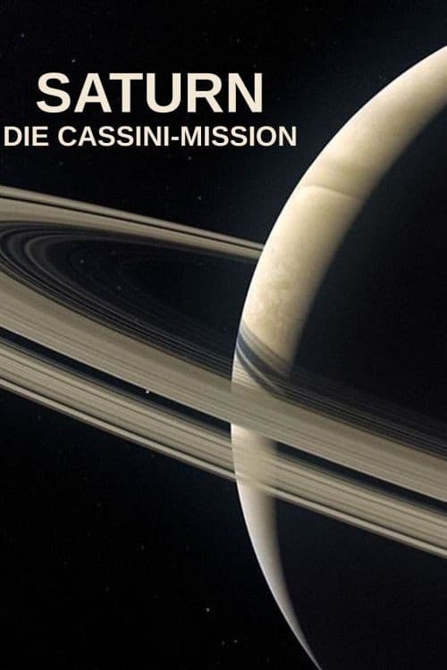 Saturn: Die Cassini-Mission