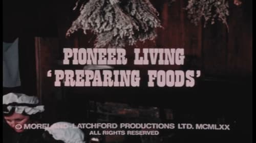 Pioneer Living: 'Preparing Foods' Bild 1