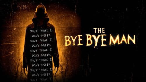 The Bye Bye Man Bild 1