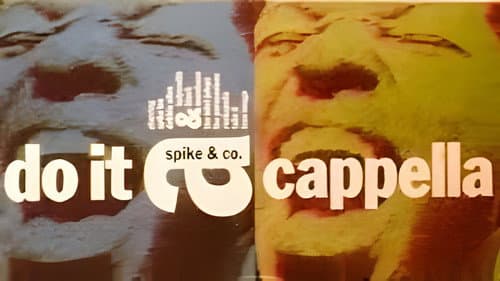 Spike & Co.: Do It a Cappella Bild 1