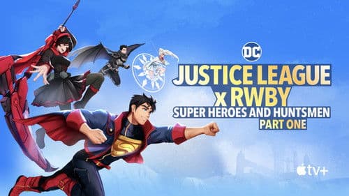 Justice League x RWBY: Super Heroes & Huntsmen, Part One Bild 1